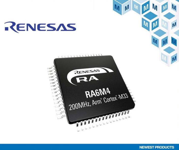 GLI MCU RA6M4 DI RENESAS, ORA DISPONIBILI DA MOUSER, OFFRONO UNA MAGGIORE SICUREZZA PER IOT E APPLICAZIONI INDUSTRIALI